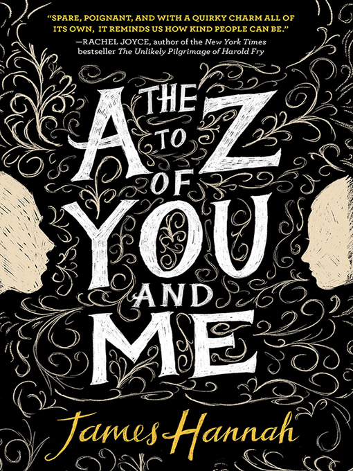 Title details for The a to Z of You and Me by James Hannah - Available